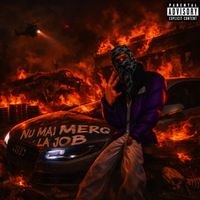 Bnd - NU MAI MERG LA JOB (Explicit)