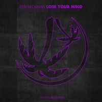 Ben Beckman - Lose Your Mind