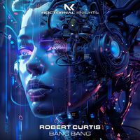 Robert Curtis - Bang Bang