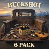 Buckshot - 6 Pack (Explicit)