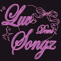 DEMI - luv songz (Love Songs Remix)
