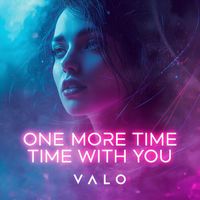 Valo - One More Time with You