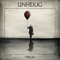 Unheilig - Spiegel
