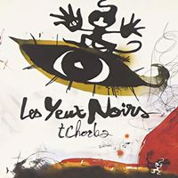 Les Yeux Noirs - tChorba (Anniversary 20th - 2024 Remastered Version)