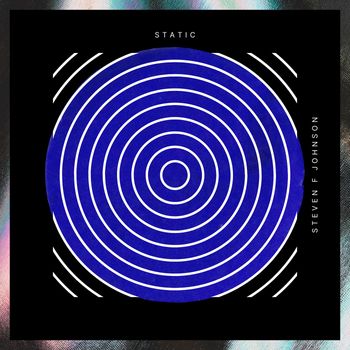 Steven F Johnson - Static