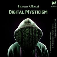 Hasan Ghazi - Digital Mysticism