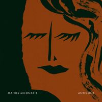 Manos Milonakis - Antigone