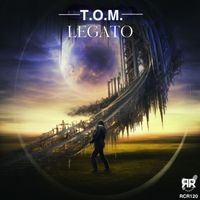 T.O.M. - Legato