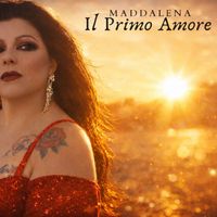 Maddalena - Il Primo Amore