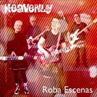 Heavenly - Roba Escenas