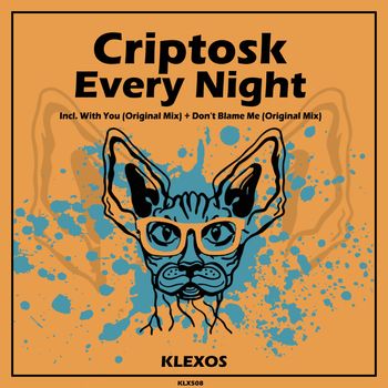 Criptosk - Every Night