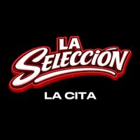 La Selección - La Cita