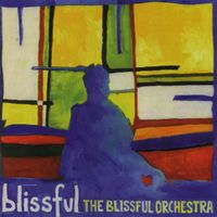 Blissful - The Blissful Orchestra