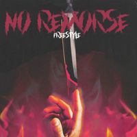 ALR - No Remorse (Freestyle) (Explicit)