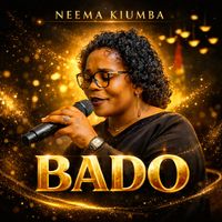 Neema Kiumba - Bado