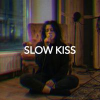 Mira - Slow Kiss