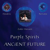 Ancient Future - Purple Spirits