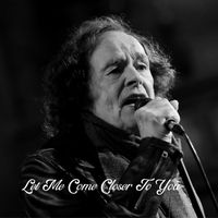 Colin Blunstone - Let Me Come Closer To You (Live)