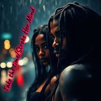 Tyson - Take The Time/Stroke Her Mind