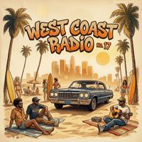 Vibe Curfew - West Coast Radio No. 17 (Explicit)