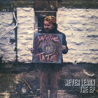 Willie Tate - Never Learn