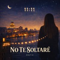 Rafik - No Te Soltaré