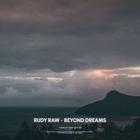 Rudy Raw - Beyond Dreams
