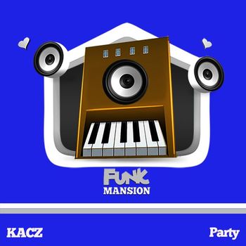 KACZ - Party