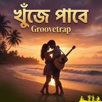 GrooveTrap - Khuje Pabe