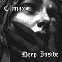 CLIMAX - Deep Inside