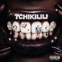 NAY - TCHIKILILI (Explicit)