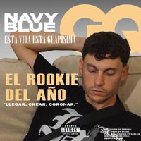 Navy Blue - ESTA VIDA ESTÁ GUAPÍSIMA (Explicit)