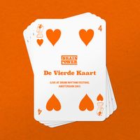 Brainpower - De Vierde Kaart (Live at Drum Rhythm Festival Amsterdam 2001) (Explicit)