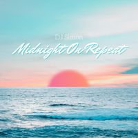 DJ Simon - MIDNIGHT ON REPEAT