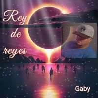 Gaby - Rey De Reyes (En Vivo)