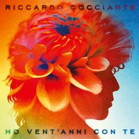 Riccardo Cocciante - Ho vent'anni con te