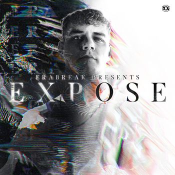ERABREAK - EXPOSE