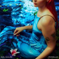 Roselle - Eau Salée (Explicit)