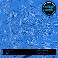 HEFT - Shift EP