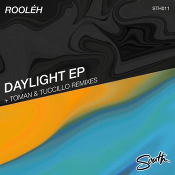 Rooléh - Daylight EP
