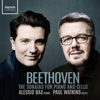 Paul Watkins & Alessio Bax - Cello Sonata No. 5 in D Major, Op. 102, No. 2: I. Allegro con brio