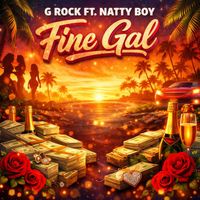 G rock - Fine Gal (Explicit)