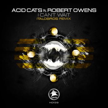 Acid Cats - I Can't Wait