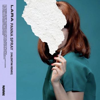 LARA - Panna Spray (Valentini Remix)