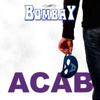 Bombay - ACAB
