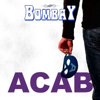 Bombay - ACAB