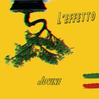 Jovine - L'Effetto