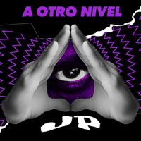 JP - A Otro Nivel