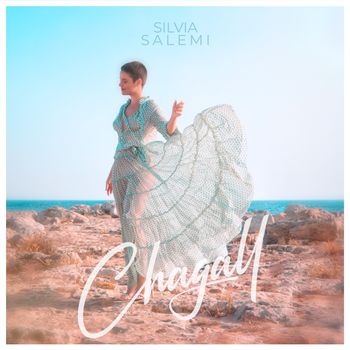 Silvia Salemi - Chagall