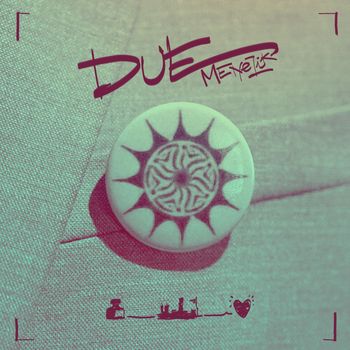 Menelik - Due